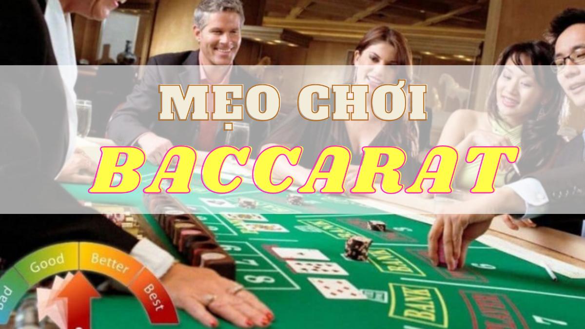 Chiến thuật chơi game bài Baccarat 