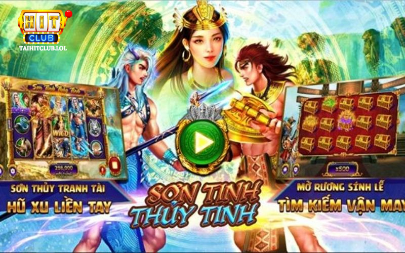 Sơn Tinh Thủy Tinh: Slot Game hành trình kỳ thú